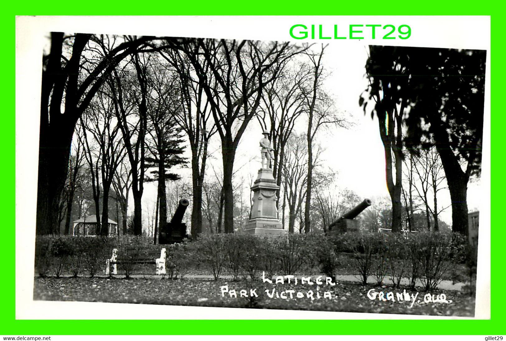 GRANBY, QUÉBEC - MONUMENT LATIMER DANS LE PARK VICTORIA - CARTE PHOTO - - Granby