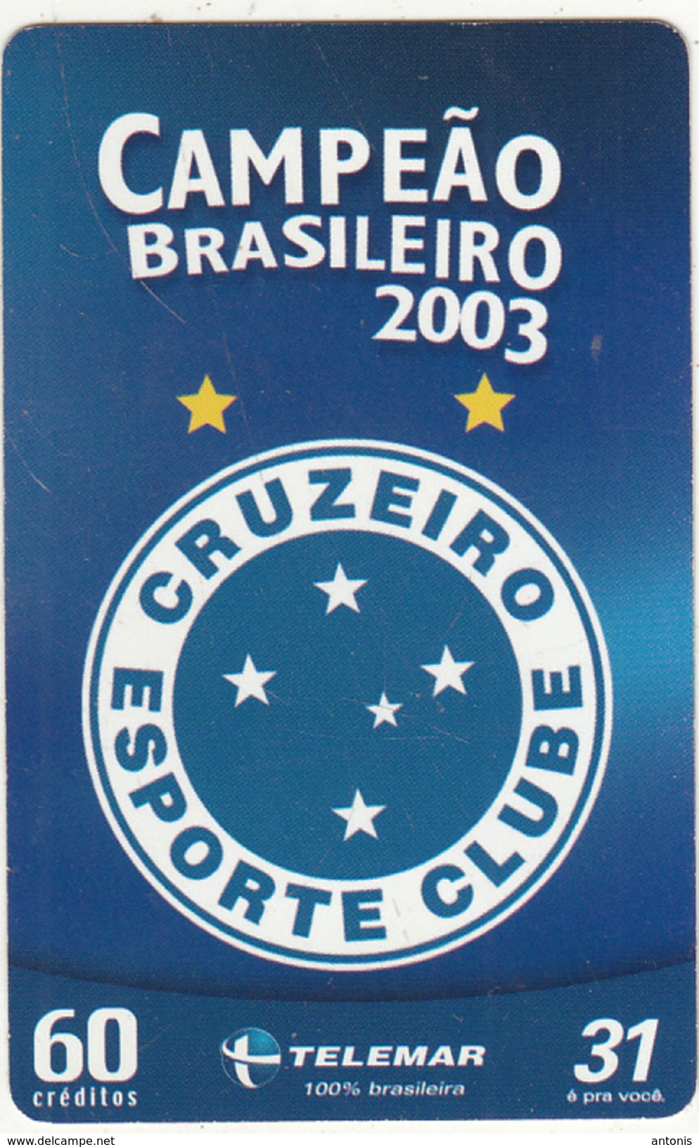 BRAZIL(Telemar) - Cruzeiro Sport Club, Champion Of Brazil 2003, 12/03, Used - Sport