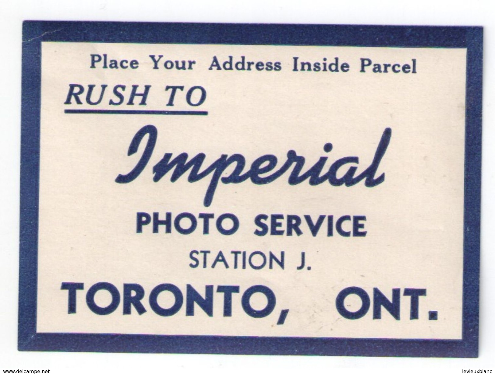 Etiquette D'Expédition /Développement Photographique/Imperial Photo Service/Toronto/ONTARIO/Canada/Vers 1950   ETIQ152 - Aufkleber