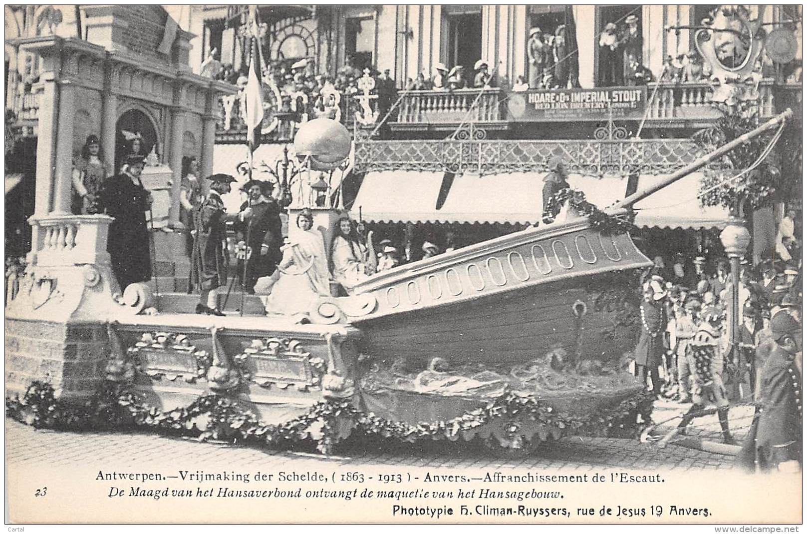 ANTWERPEN - Vrijmaking Der Schelde (1863 - 1913) - 23 - De Maagd Van Het Hansaverbond Ontvant De Maquetie ... - Antwerpen