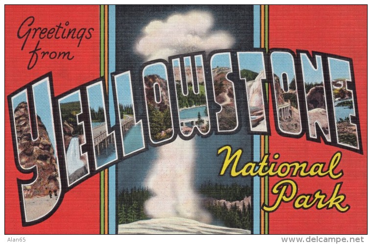 Large Letter Greetings From Yellowstone National Park, C1930s/40s Vintage Linen Postcard - Greetings From...