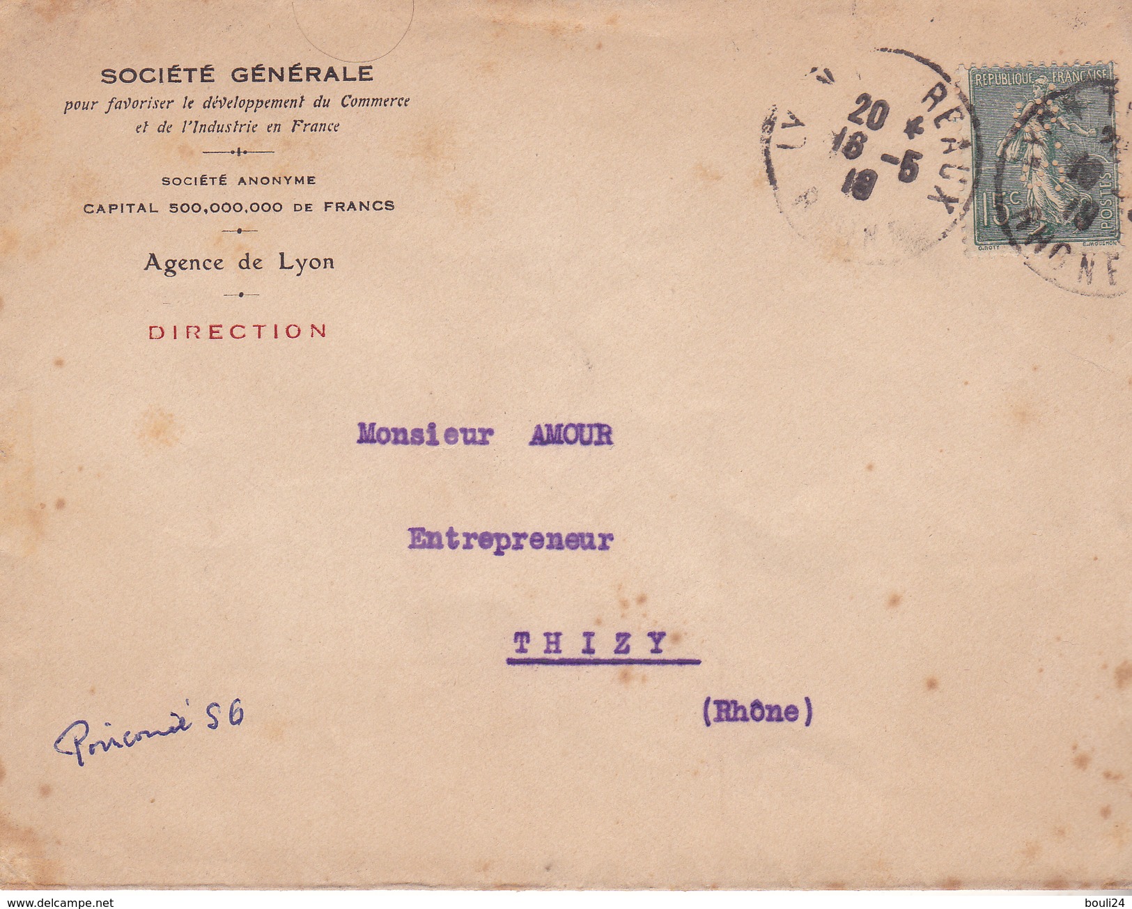 LETTRE DE LA SOCIETE GENERALE  AVEC TIMBRE 15 C SEMEUSE PERFORE S G - 1877-1920: Semi Modern Period