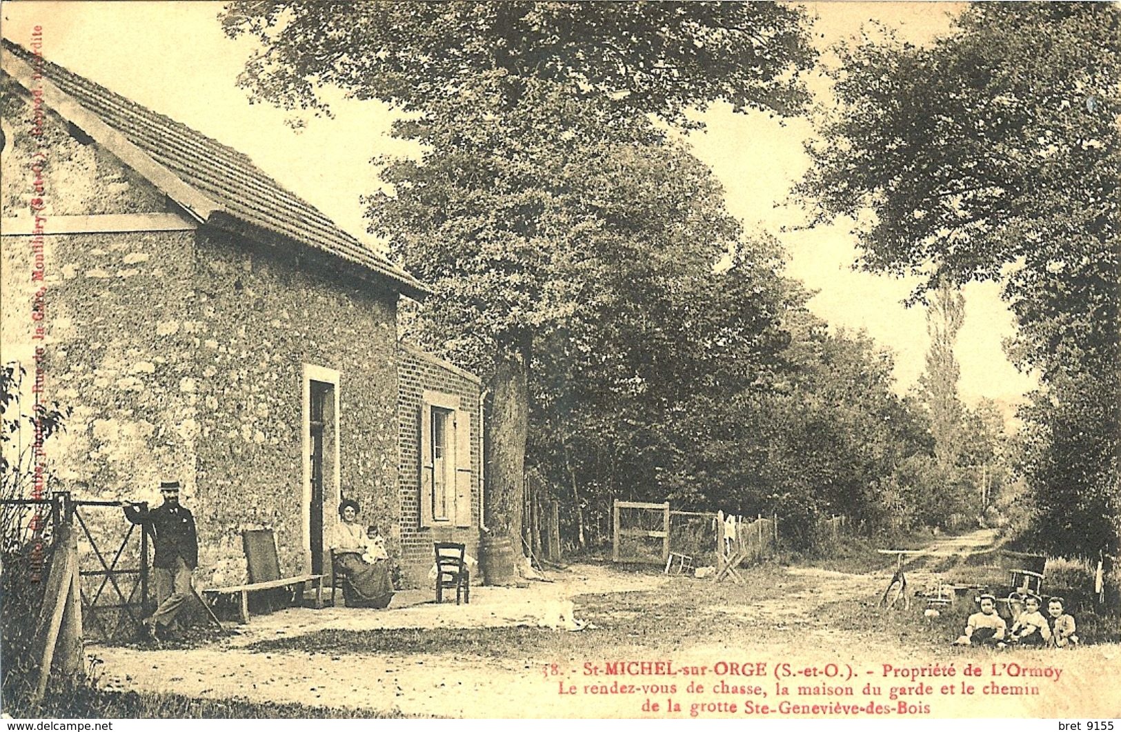 91 ST MICHEL SUR ORGE RENDEZ VOUS DE CHASSE MAISON DU GARDE CHEMIN DE LA GROTTE STE GENEVIEVE DES BOIS CARTE RARE - Saint Michel Sur Orge