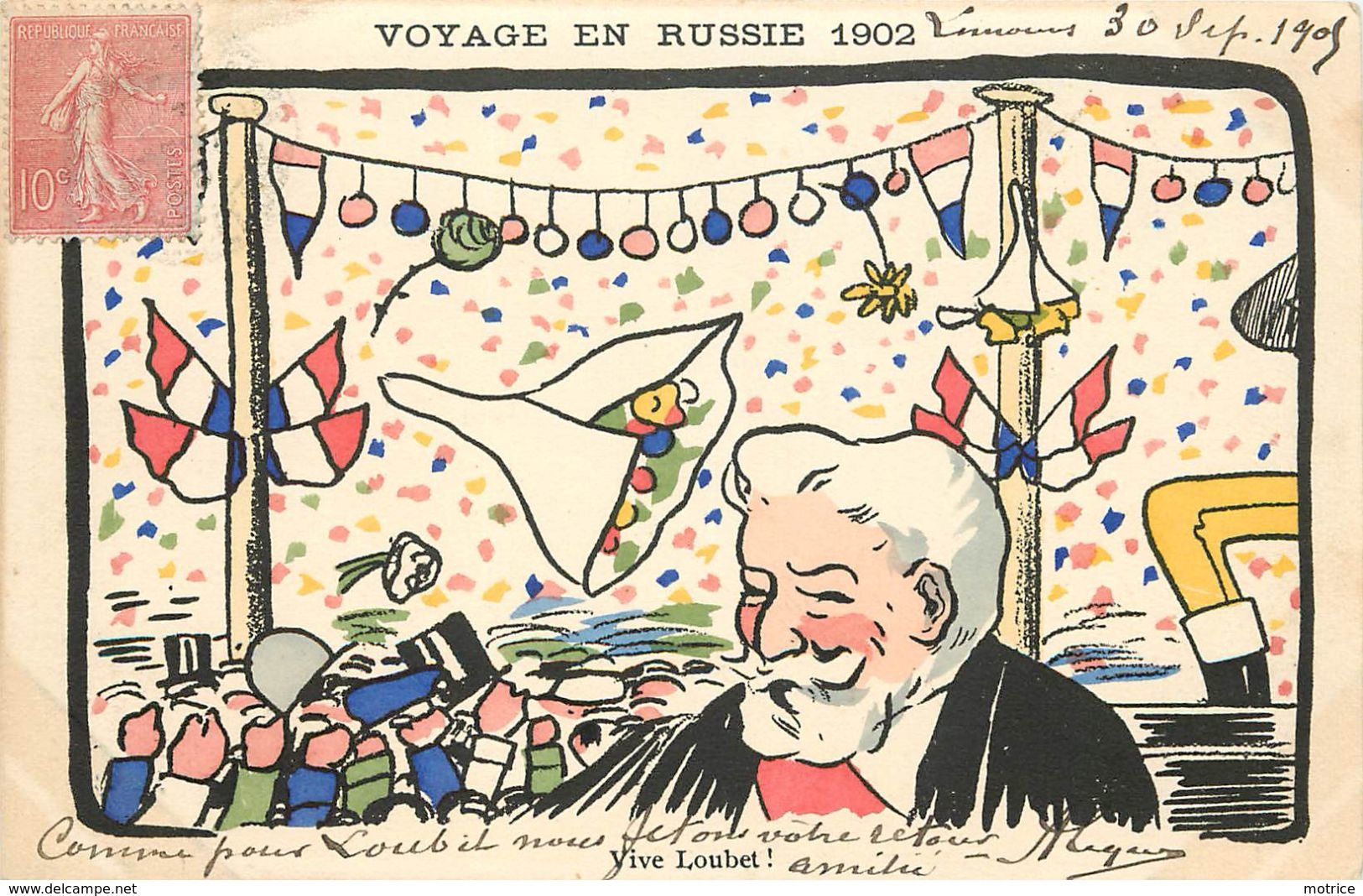 VOYAGE EN RUSSIE 1902 - Vive Loubet,carte Illustrée. - Réceptions
