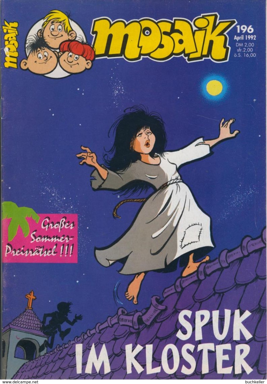 Mosaik Nr. 196 / April 1992: Spuk Im Kloster - Abrafaxe - Comicheft - Abrafaxe