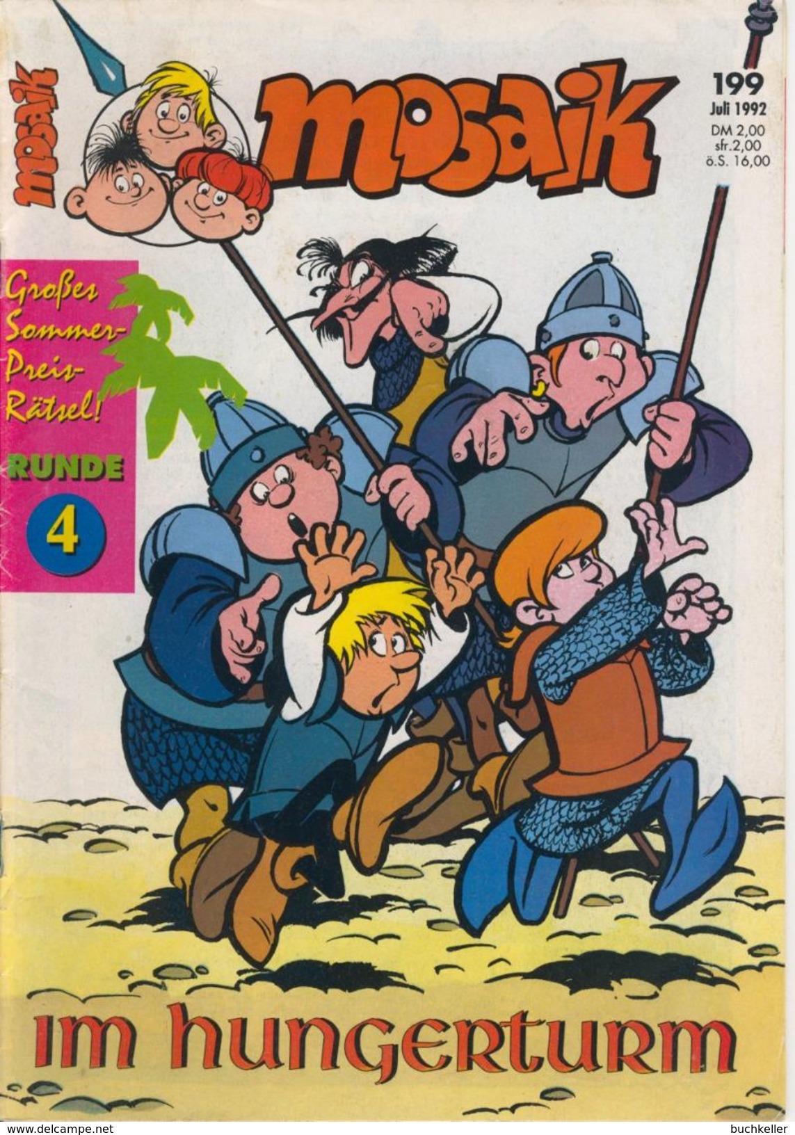 Mosaik Nr. 199 / Juli 1992: Im Hungerturm - Abrafaxe - Comicheft - Abrafaxe