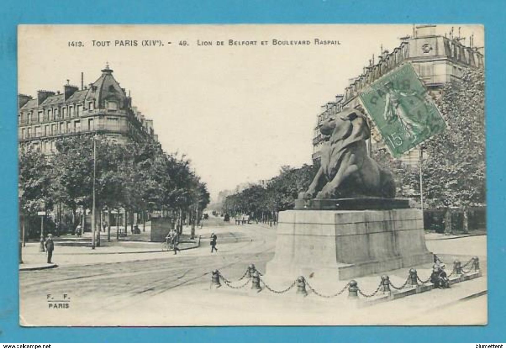 CPA 1413 - Lion De Belfort Et Boulevard Raspail (XIVème Arrt) Editeur FLEURY - Distrito: 14