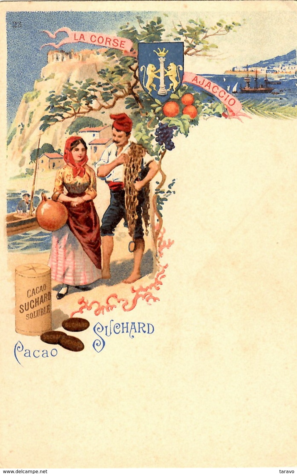 CORSE - AJACCIO - Armes De La Ville, Pêcheur, Porteuse D'eau - Carte Publicitaire Pour Cacao SUCHARD  Années 1900 - Ajaccio