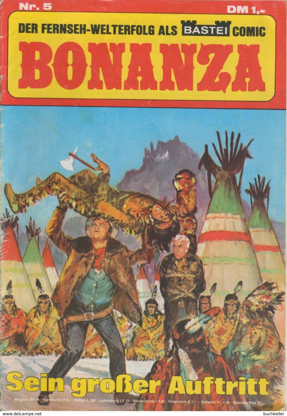 Bonanza Nr.5: Sein Großer Auftritt - Bastei Verlag - Western-Comic - Otros & Sin Clasificación