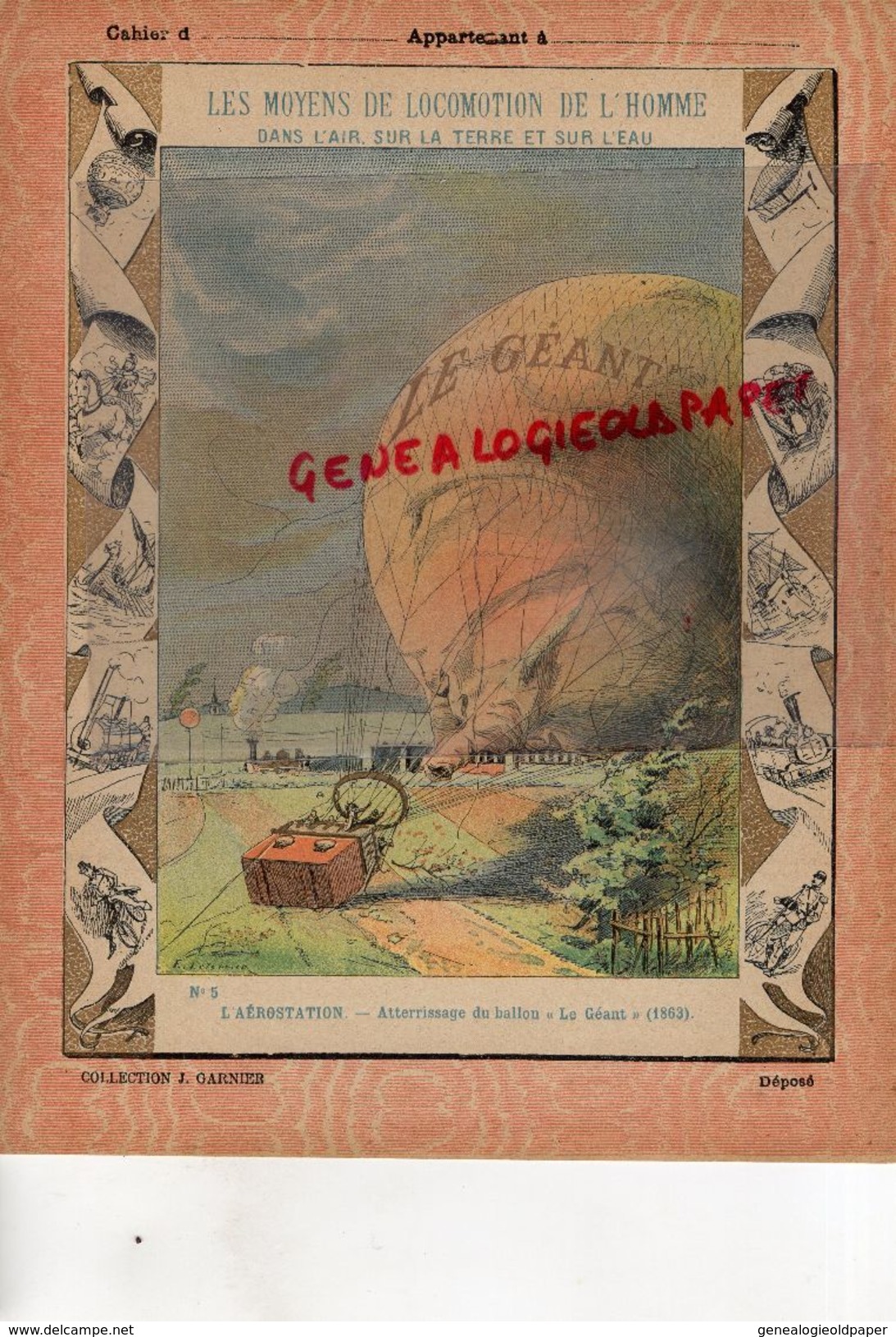 PROTEGE CAHIER-N° 5-  MOYENS LOCOMOTION HOMME-AEROSTATION-MONTGOLFIERE -ATTERRISSAGE DU BALLON  LE GEANT 1863 - Transports