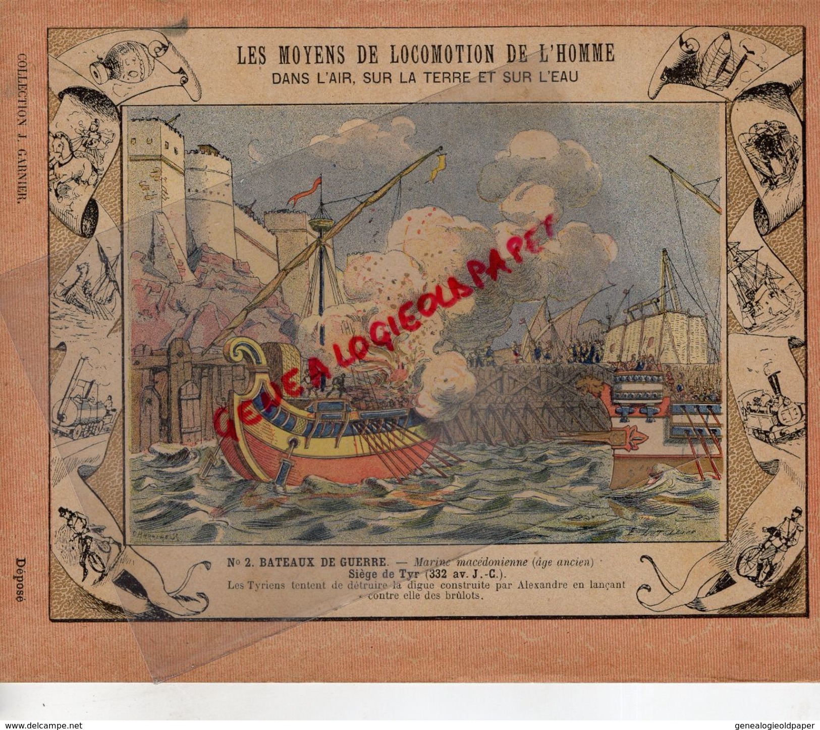 PROTEGE CAHIER-N° 2-MOYENS LOCOMOTION HOMME-BATEAUX DE GUERRE-SIEGE DE TYR- LES TYRIENS TENTENT DETRUIRE DIGUE ALEXANDRE - Transportmiddelen