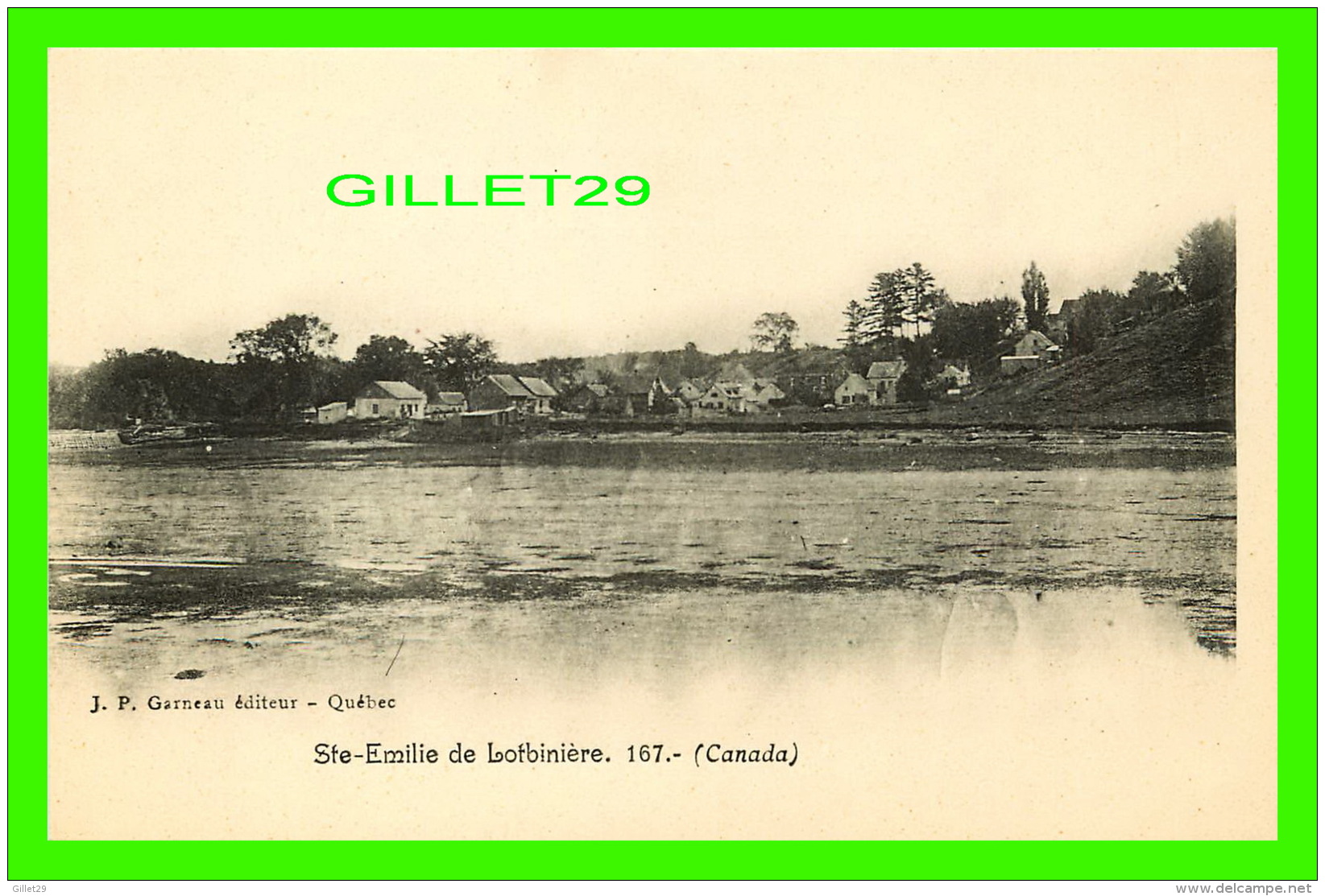 STE-EMILIE DE LOTBINIÈRE, QUÉBEC - VUE DU VILLAGE - J. P. GARNEAU, ÉDITEUR - DOS NON DIVISÉ - - Autres & Non Classés