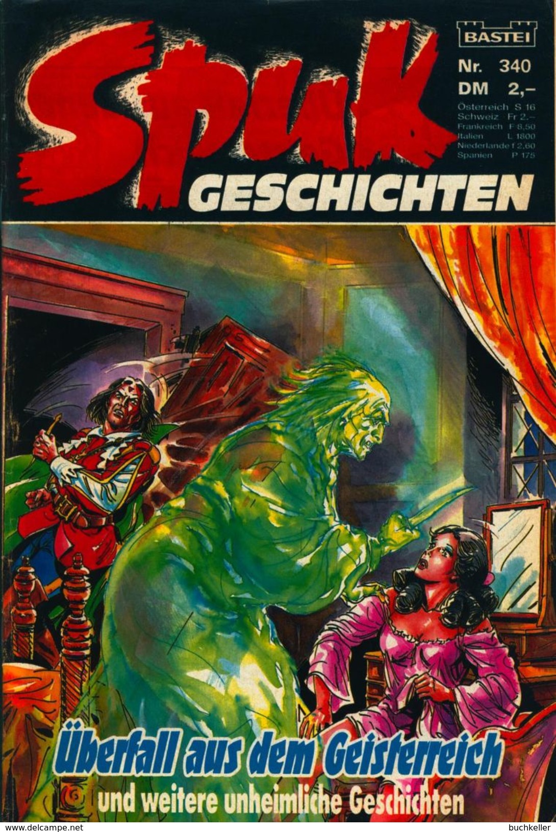 Spuk Geschichten Nr. 340 - Bastei Verlag - Comicheft Horror Grusel - Sonstige & Ohne Zuordnung