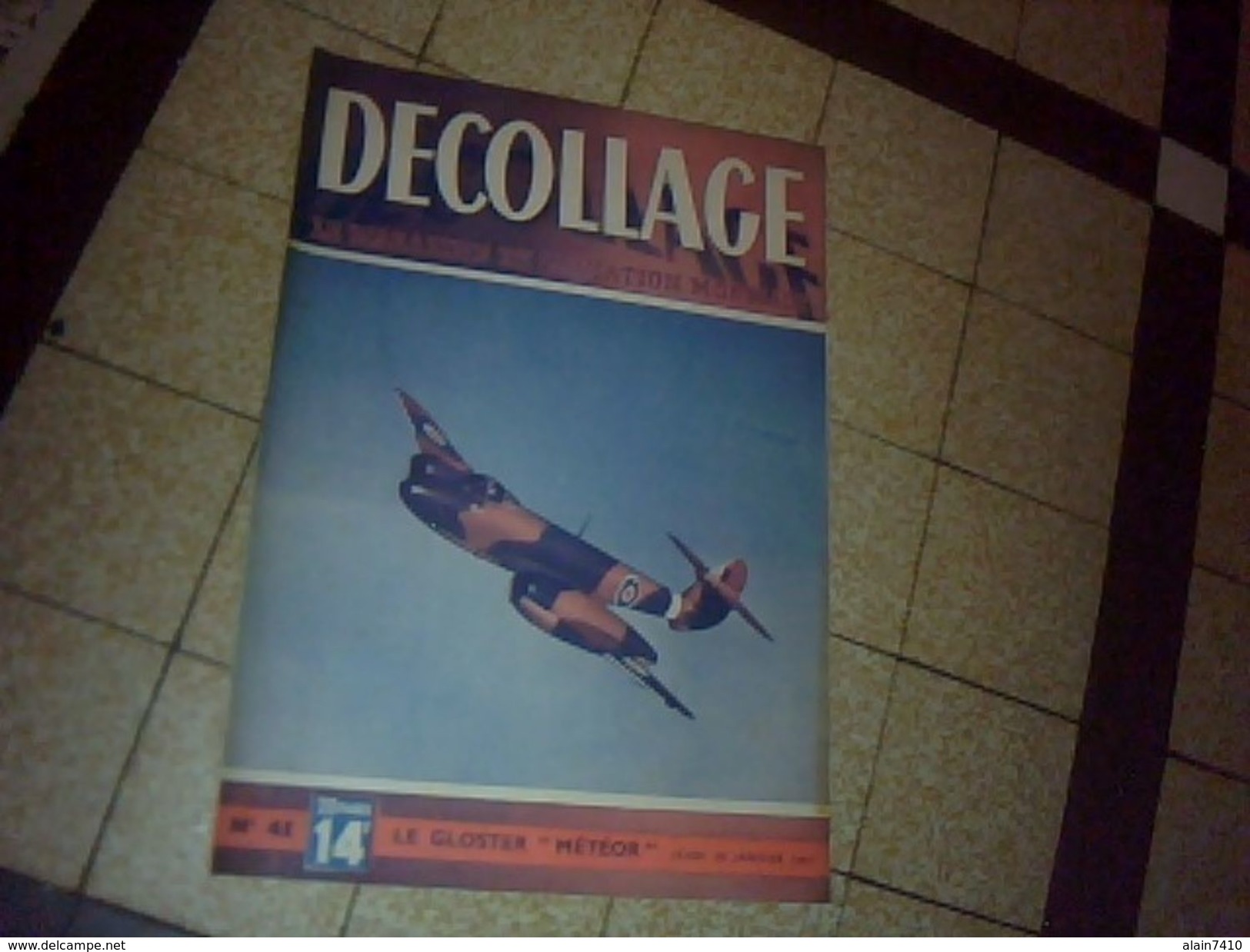 Magazine Aviation Decolage 23 Janvier 1947 Avion  Le Gloster Meteor - 1900 - 1949