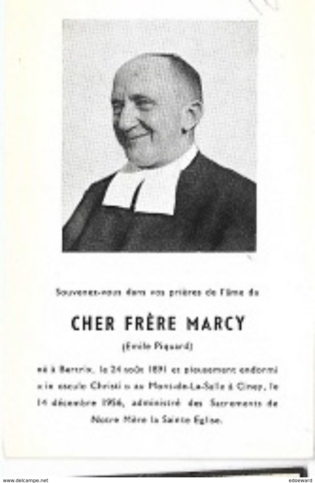 DP GG   ° BERTRIX 1891 + CINEY 1956  EMILE PIQUARD = BROEDER MARCY - Religion & Esotericism