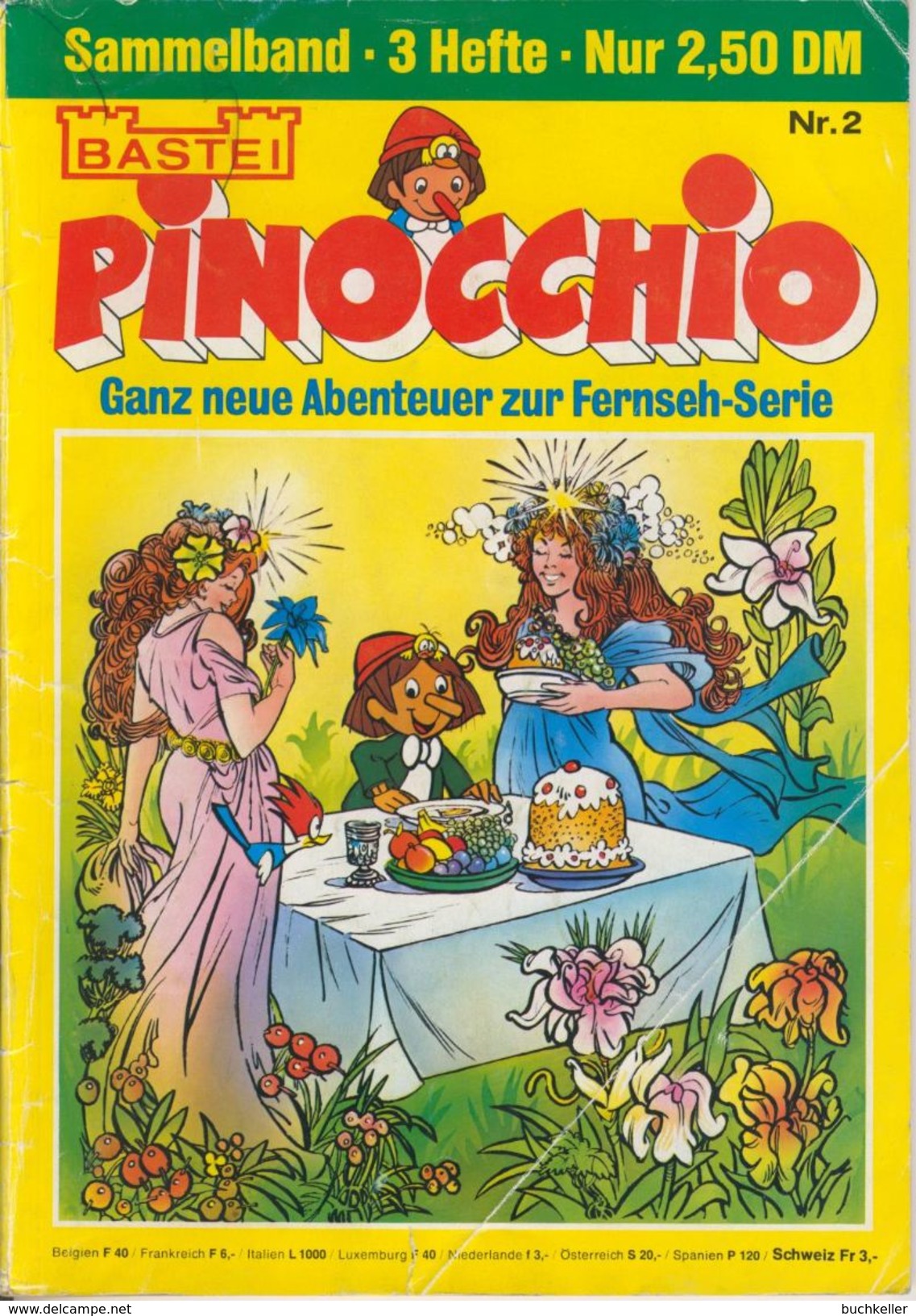 Pinocchio Sammelband Nr. 2 - Enthält Nr. 4, 6, 7 - Bastei Verlag - Comicheft - Sonstige & Ohne Zuordnung