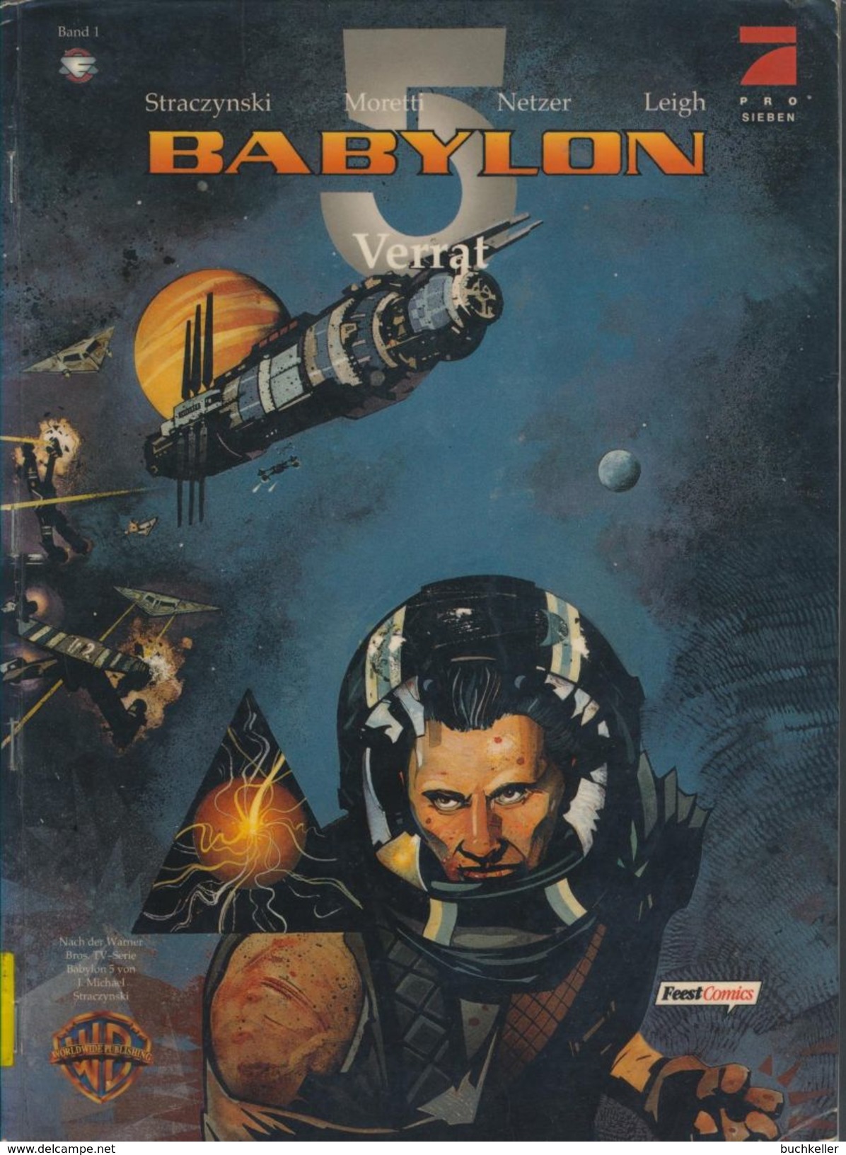 Babylon 5 Nr. 1: Verrat - Feest Comics - J. Michael Straczynski - Comicalbum - Autres & Non Classés