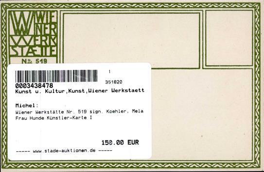 Wiener Werkstätte Nr. 519 Sign. Koehler, Mela Frau Hunde I Chien - Unclassified