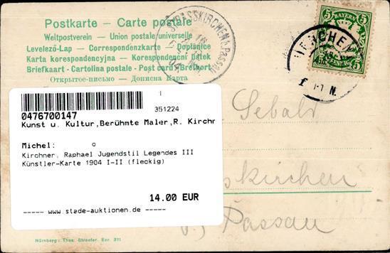 Kirchner, Raphael Jugendstil Legendes III Künstler-Karte 1904 I-II (fleckig) Art Nouveau - Kirchner, Raphael
