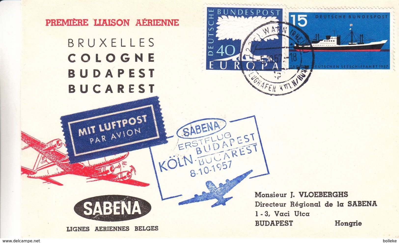 République Fédérale - Lettre De 1957 - 1er Vol Köln Budapest Bucarest - Cachet Aérodrome Budapest - Europa - Bateaux - Briefe U. Dokumente
