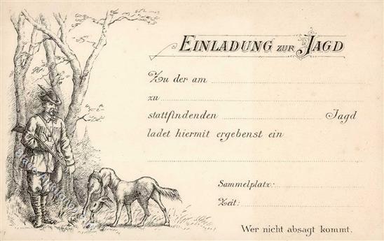 Jagd Einladung Um 1900 I-II (fleckig) Chasse - Caccia