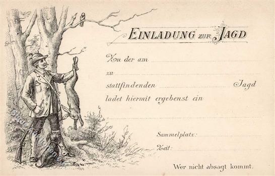 Jagd Einladung Um 1900 I-II (fleckig) Chasse - Caccia