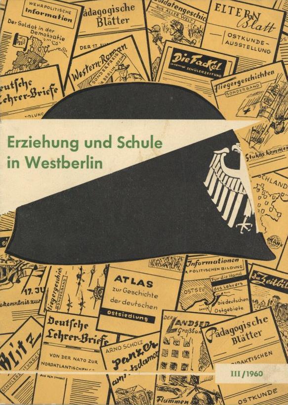 Buch Politik Erziehung Und Schule In Westberlin Pädagogisches Kabinett Von Gross-Berlin Hrsg. In Der Ehemaligen DDR 16 S - Eventi