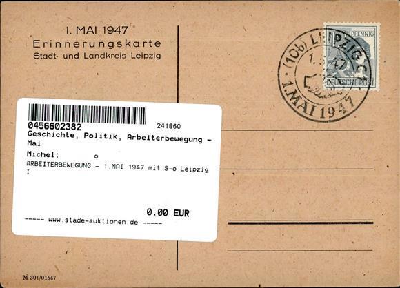 ARBEITERBEWEGUNG - 1.MAI 1947 Mit S-o Leipzig I - Uniformi