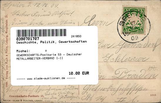 GEWERKSCHAFTS-Postkarte 53 - Deutscher METALLARBEITER-VERBAND I-II - Uniformi