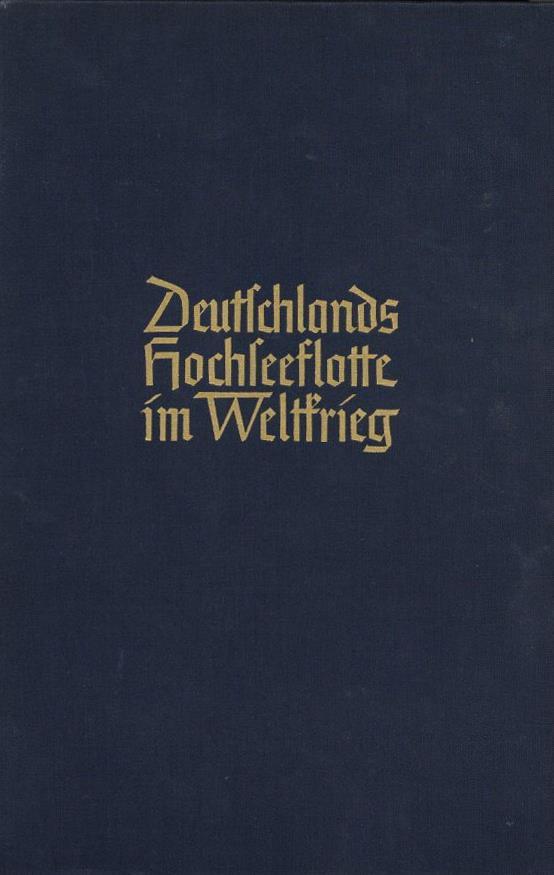 Buch WK I Deutschlands Hochseeflotte Im Weltkrieg Scheer, Admiral Verlag Scherl 386 Seiten Viele Abbildungen Und 5 Karte - Guerra 1914-18