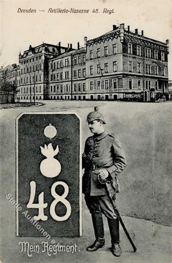 Regiment Dresden (O8000) Nr. 48 Artillerie Kaserne  I-II - Regimenten