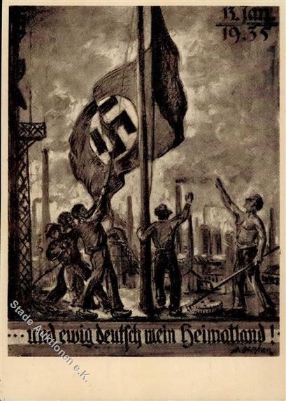 SAARBEFREIUNG 1935 WK II - Bechter-Künstlerkarte -und Ewig Deutsch Sei Mein Heimatland- WHW-Spendenkarte I - War 1939-45