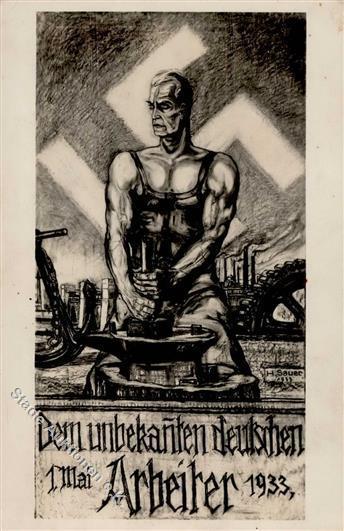 Propaganda WK II Dem Unbekannten Deutschen Arbeiter 1. Mai Foto-Karte I-II - Guerra 1939-45