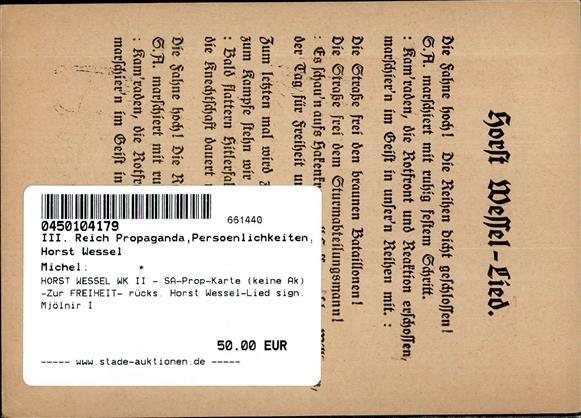 HORST WESSEL WK II SA-Prop-Karte (keine Ak) Zur FREIHEIT- Rücks. Horst Wessel-Lied Sign. Mjölnir I - Oorlog 1939-45