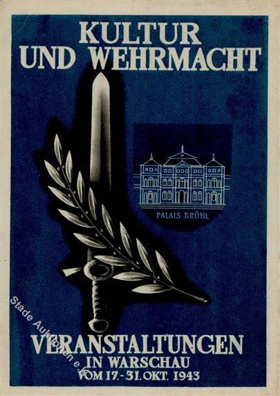 WARSCHAU WK II - AUSSTELLUNG KULTUR Und WEHRMACHT 1943 I-II - Guerra 1939-45