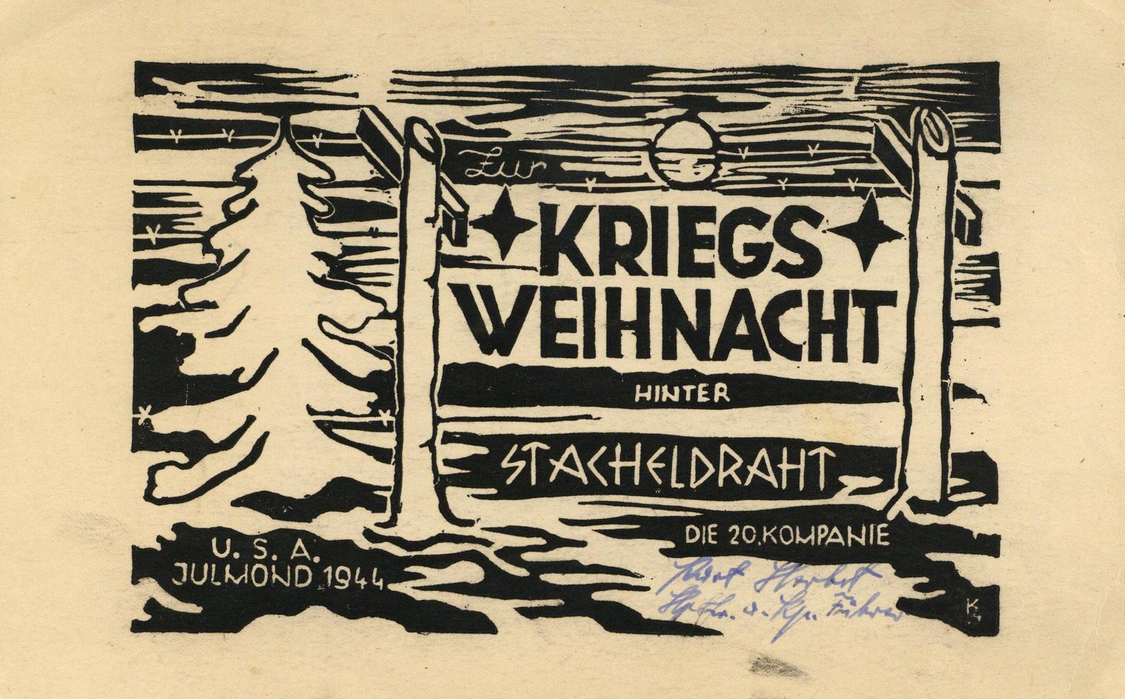 Kriegsweihnachten WK II Kriegsweihnacht Hinter Stacheldraht Die 20. Kompanie 1944 I-II - Oorlog 1939-45