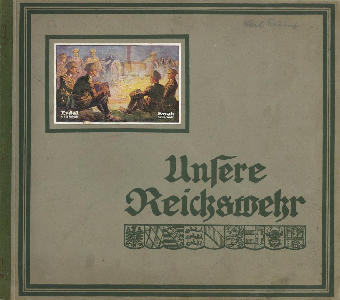 Sammelbild-Album WK I Unsere Reichswehr Erdaki - Kwak Ca. 30'er Jahre Kompl. II (fleckig) - Oorlog 1939-45