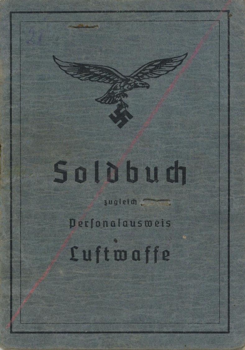 WK II DOKUMENTE - SOLDBUCH Der LUFTWAFFE Mit Lichtbild (Flugzeugführer) 1941-44, Eintrag 13.10.44 Vom Feindflug B. Memel - Oorlog 1939-45