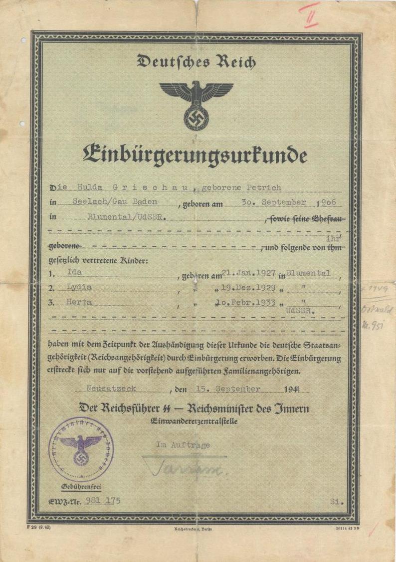 WK II Dokumente Urkunde Einbürgerungsurkunde Der Reichsführer SS Reichsminister Des Innern RS Stempel Einwandererzentral - Guerra 1939-45