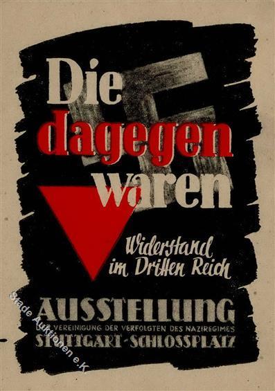 Antipropaganda WK II Die Dagegen Waren Widerstand Im Dritten Reich I-II - Oorlog 1939-45