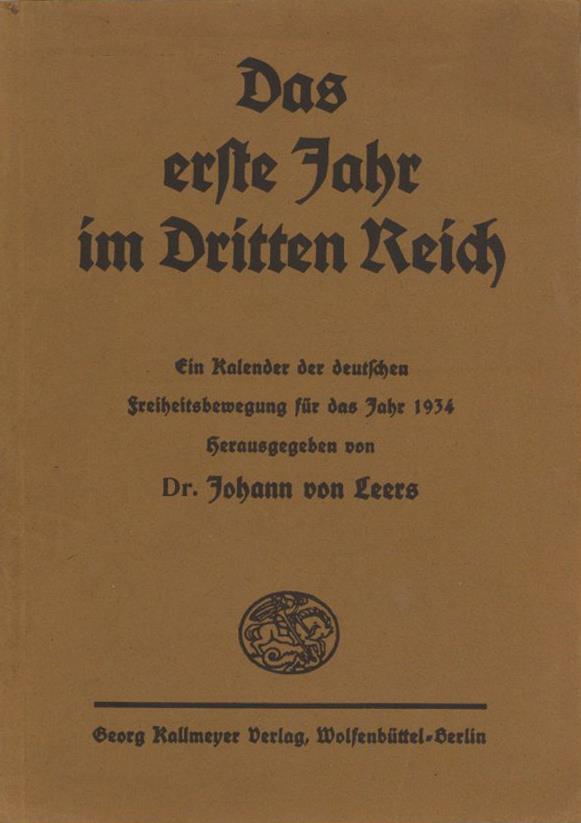 Buch WK II Das Erste Jahr Im Dritten Reich Leers, Johann V. 1934 Verlag Georg Kallmeyer 59 Seiten Viele Abbildungen II - Guerra 1939-45