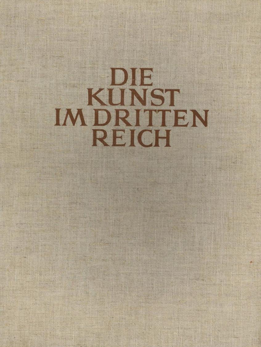 Buch WK II Die Kunst Im Dritten Reich 2. Jahrgang Folge 7-12 Juli - Dez. 1938 Sowie Die Baukunst Nov. U. Dez. 1938 In Le - Oorlog 1939-45