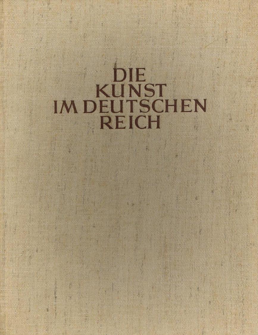 Buch WK II Die Kunst Im Dritten Reich 4. Jahrgang Folge 7-12 Juli - Dez. 1940 Sowie Die Baukunst Juli - Dez. 1940 In Lei - Guerra 1939-45