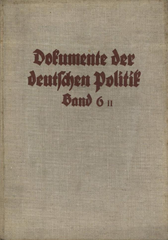 Buch WK II Dokumente Der Deutschen Politik Bearbeitet Von Arel Friedrichs U. Dr. Hans Volz B1 - B7 In 9 Bänden Verlag Ju - Guerra 1939-45