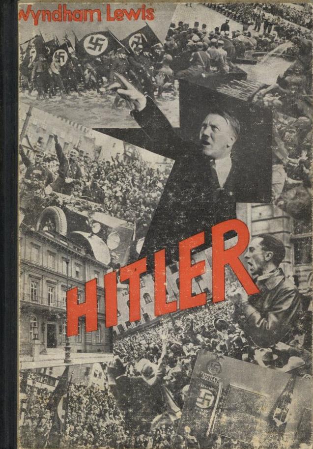 Buch WK II Hitler Und Sein Werk Lewis, Wyndham 1932 Verlag Reimar Hobbing 168 Seiten II - Guerra 1939-45
