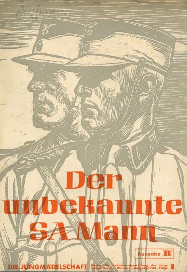 Buch WK II HJ Der Unbekannte SA Mann Hrsg. Reichsjugendführung Der NSDAP 1938 II  (altersbedingete Gebrauchsspuren) - Guerra 1939-45