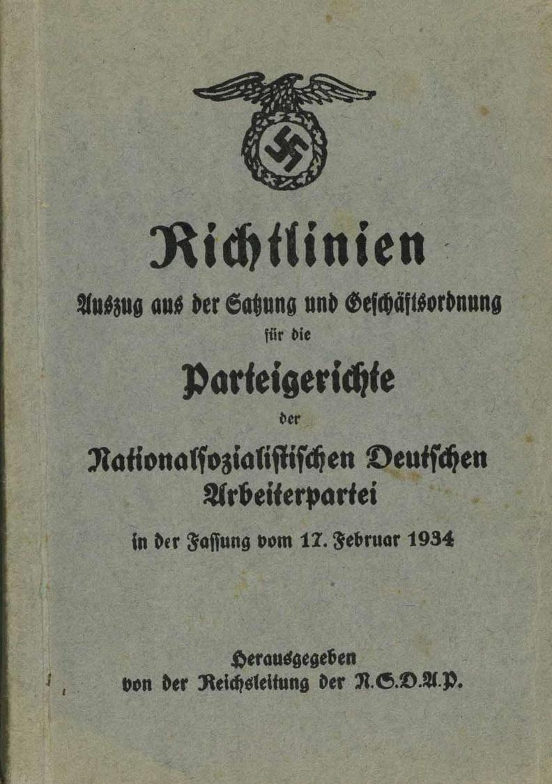 Buch WK II Richtlinien Für Die Parteigerichte Der NSDAP 1934 II - Guerra 1939-45