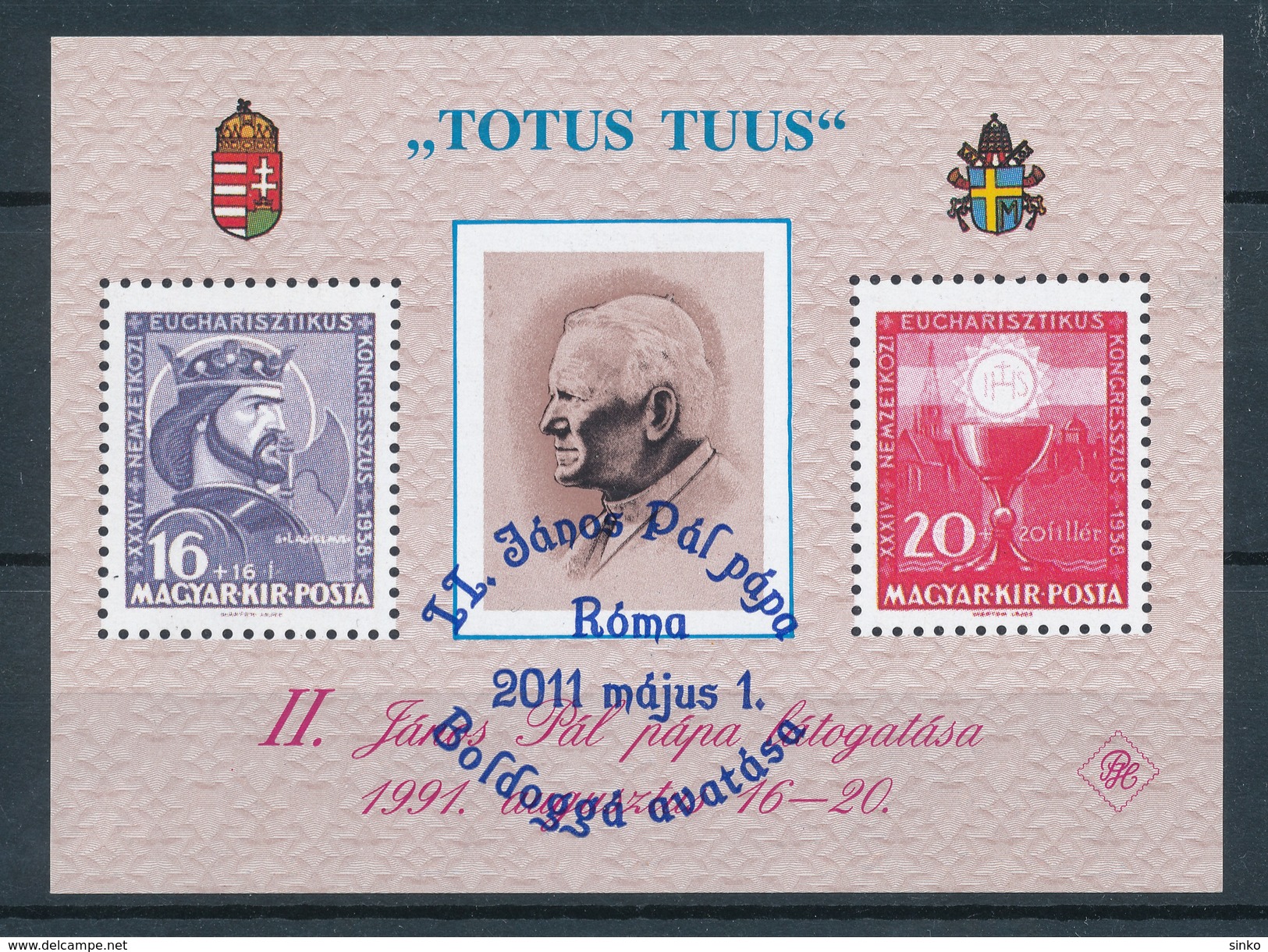 2011. The Beatification Of Pope John Paul II - Rome 1th Of May 2011 - Commemorative Sheet With Overprint - Feuillets Souvenir