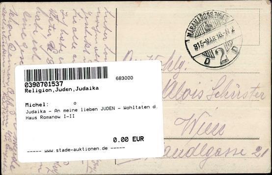Judaika - An Meine Lieben JUDEN - Wohltaten D.Haus Romanow I-II Judaisme - Jodendom