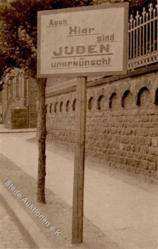 NS-JUDAIKA WK II - Foto-Ak Mit Schild -Auch Hier Sind JUDEN Unerwünscht- I - Giudaismo